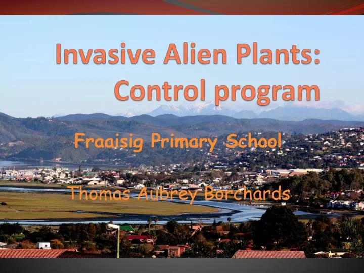 invasive alien plants control program