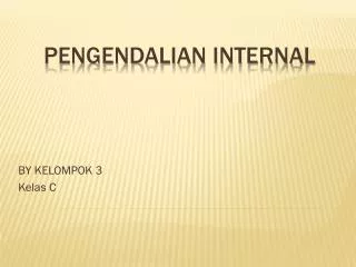 by kelompok 3 kelas c