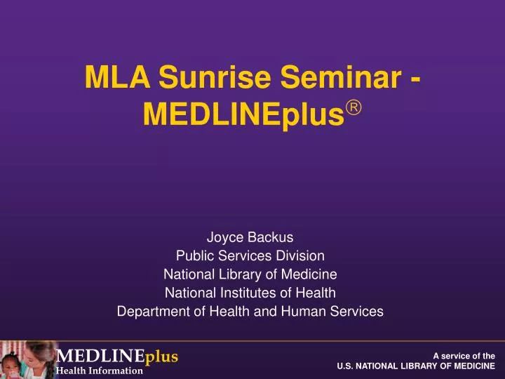 mla sunrise seminar medlineplus