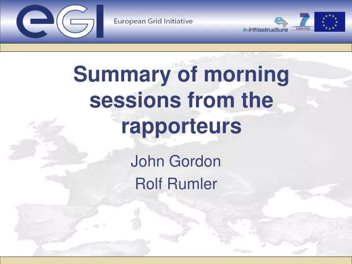 summary of morning sessions from the rapporteurs