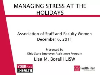 MANAGING STRESS AT THE HOLIDAYS