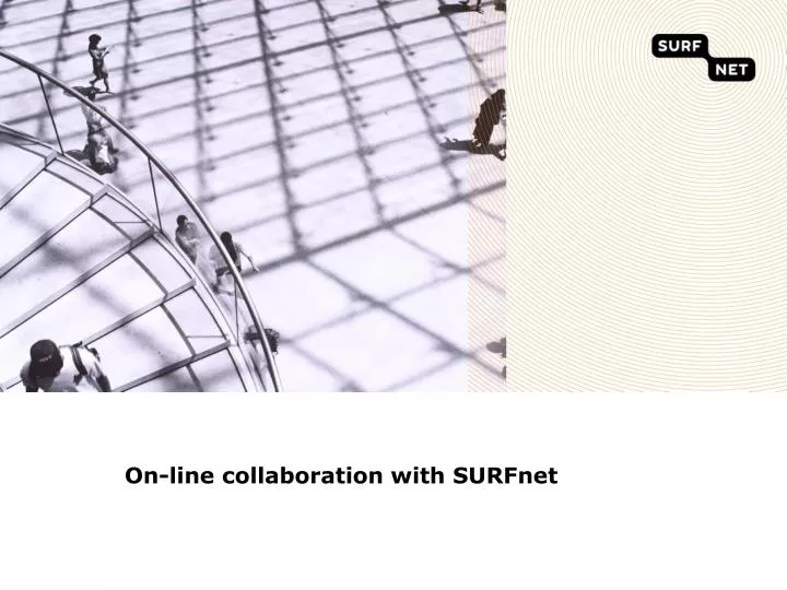 on line collaboration with surfnet
