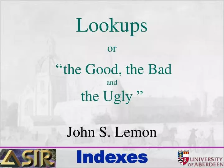 lookups or the good the bad and the ugly john s lemon