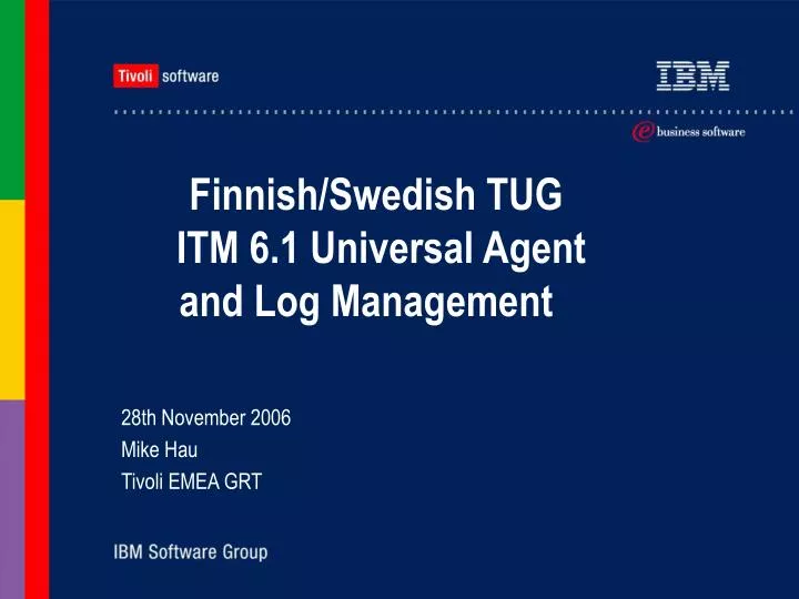 finnish swedish tug itm 6 1 universal agent and log management