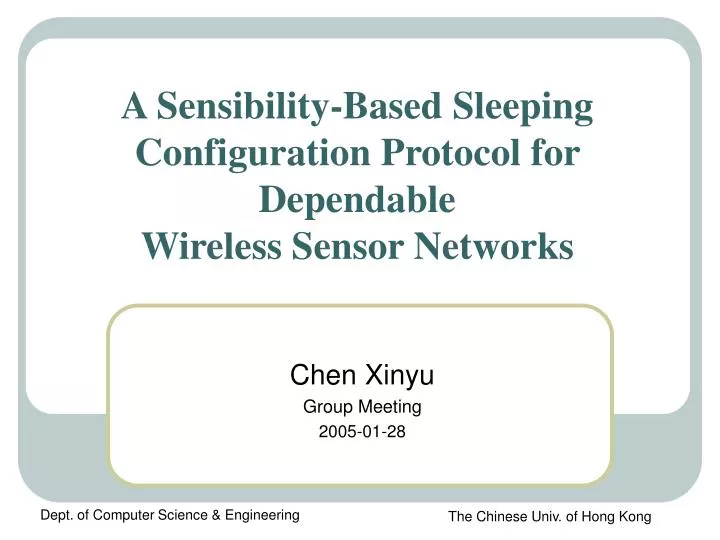 a sensibility based sleeping configuration protocol for dependable wireless sensor networks