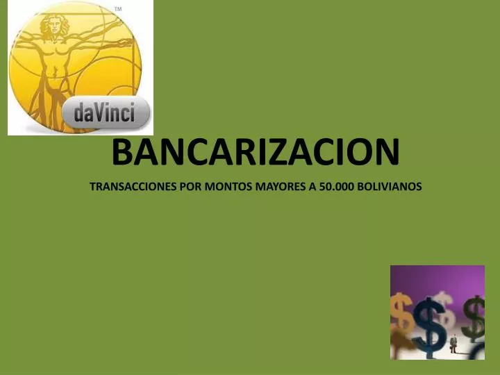 bancarizacion transacciones por montos mayores a 50 000 bolivianos