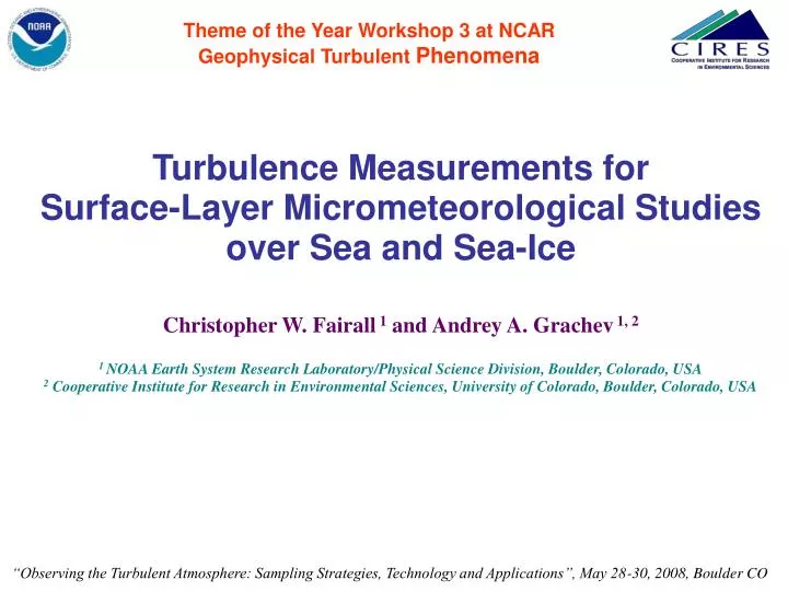 theme of the year workshop 3 at ncar geophysical turbulent phenomena