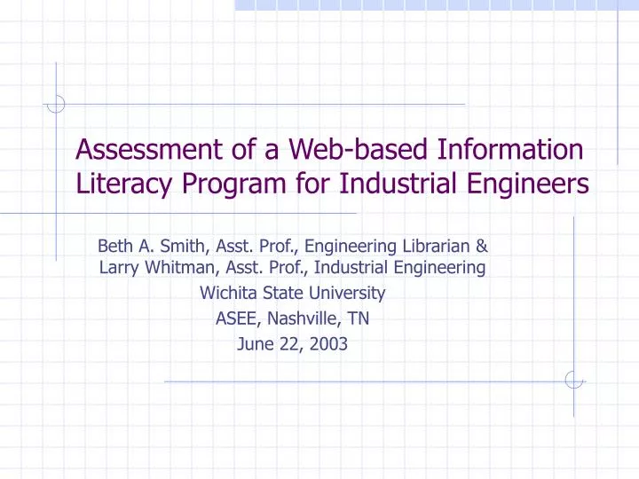 assessment of a web based information literacy program for industrial engineers