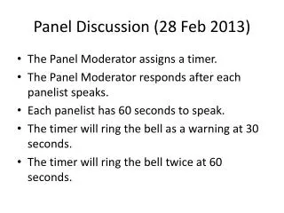 Panel Discussion (28 Feb 2013)