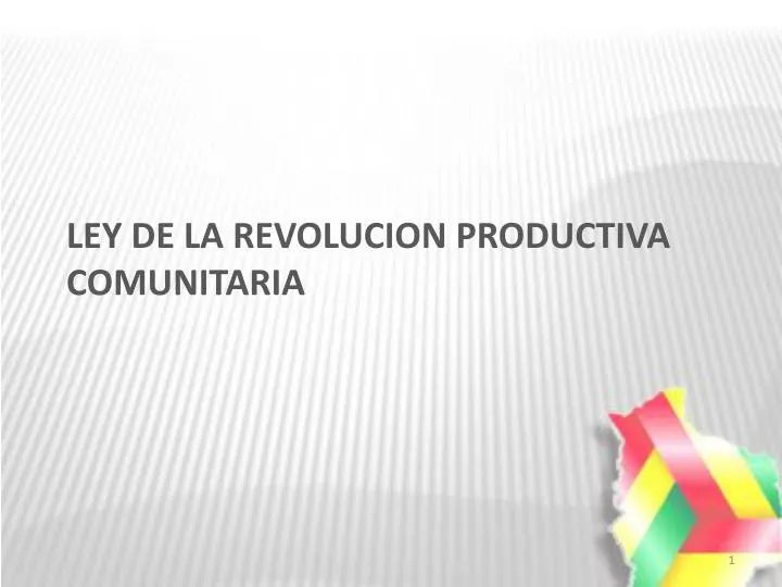 ley de la revolucion productiva comunitaria