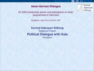 Konrad Adenauer Stiftung Regional Project Political Dialogue with Asia Singapore