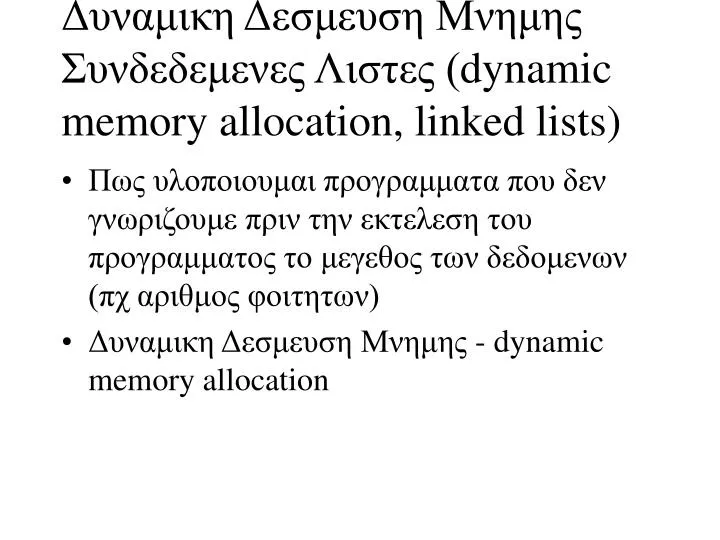 dynamic memory allocation linked lists