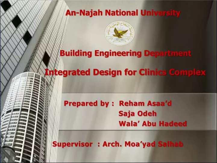 an najah national university building engineering department integrated design for clinics complex