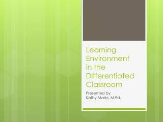 learning environment in the differentiated classroom