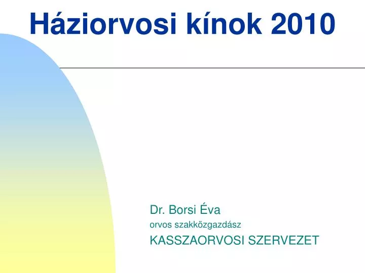 h ziorvosi k nok 2010