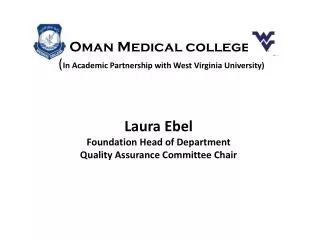 Laura Ebel Foundation Head of Department Quality Assurance Committee Chair