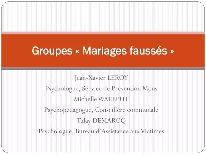 groupes mariages fauss s