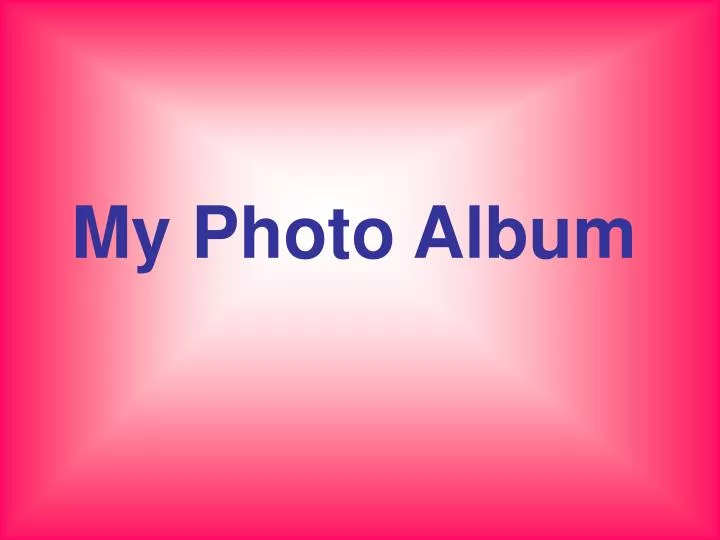 my photo album