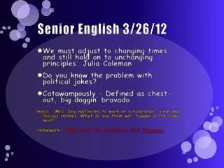 Senior English 3/26/12