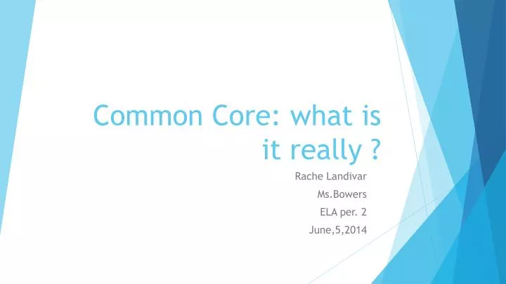 common core what is it really
