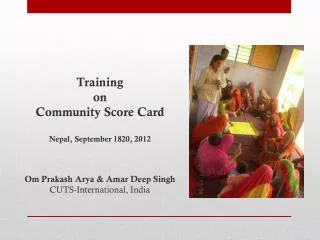 Training on Community Score Card Nepal, September 1820, 2012
