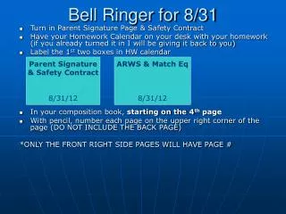 Bell Ringer for 8/31