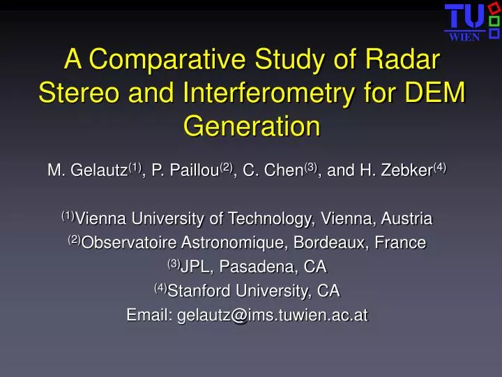 a comparative study of radar stereo and interferometry for dem generation