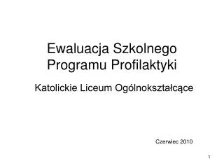 ewaluacja szkolnego programu profilaktyki