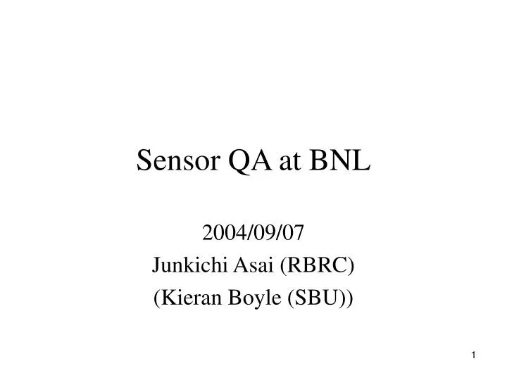 sensor qa at bnl