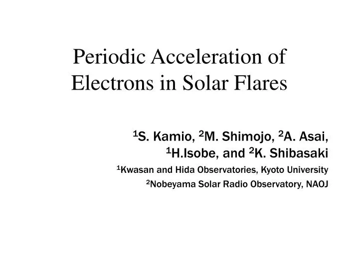 periodic acceleration of electrons in solar flares