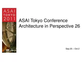 ASAI Tokyo Conference Architecture in Perspective 26
