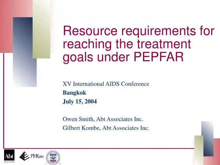 resource requirements for reaching the treatment goals under pepfar