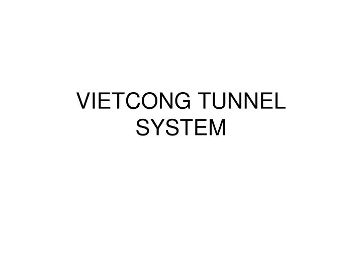 vietcong tunnel system