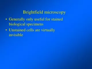 Brightfield microscopy