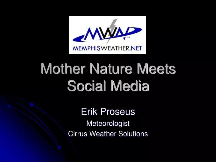 mother nature meets social media