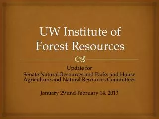 UW Institute of Forest Resources