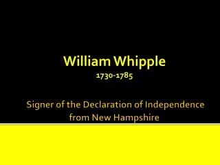 Signer of the Declaration of Independence from New Hampshire