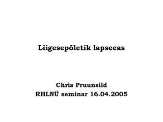 liigesep letik lapseeas
