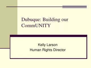 Dubuque: Building our CommUNITY