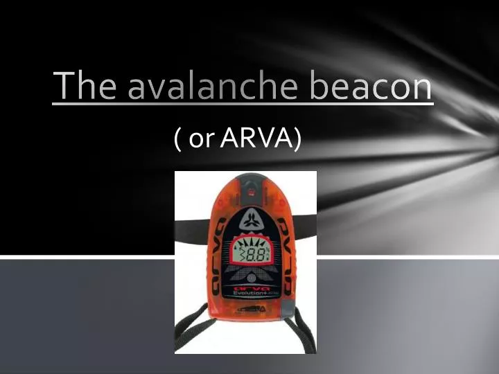the avalanche beacon