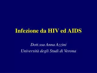 Infezione da HIV ed AIDS