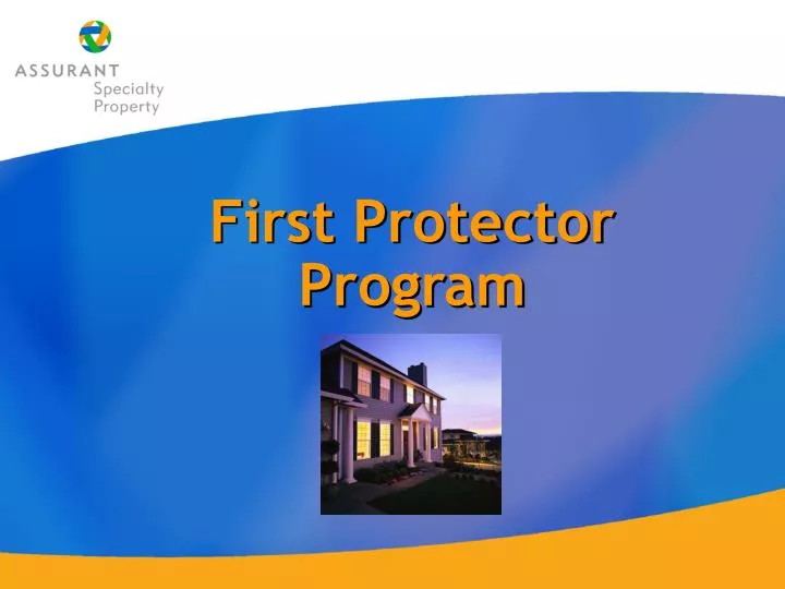 first protector program