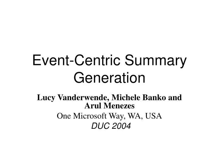 event centric summary generation