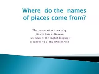 Where do the names of places come from?