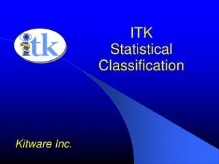 ITK Statistical Classification