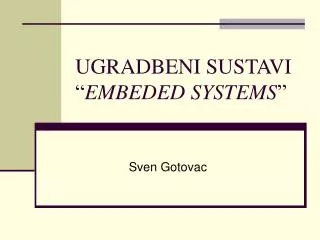 ugradbeni sustavi embeded systems