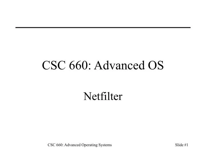 csc 660 advanced os