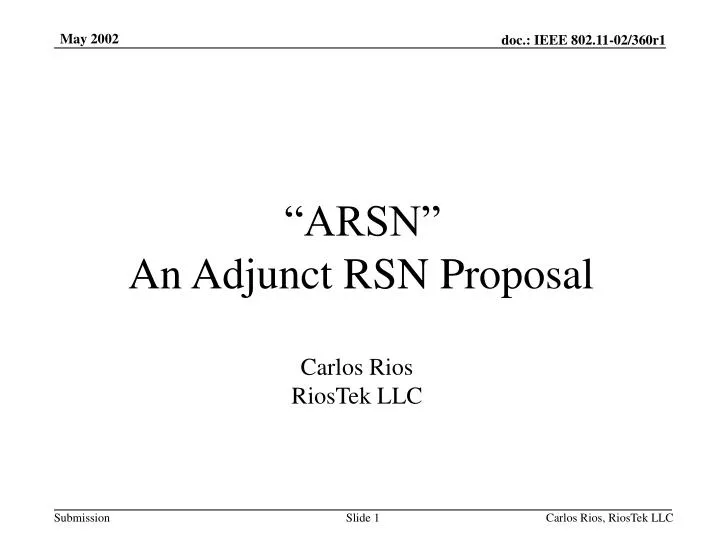 arsn an adjunct rsn proposal carlos rios riostek llc