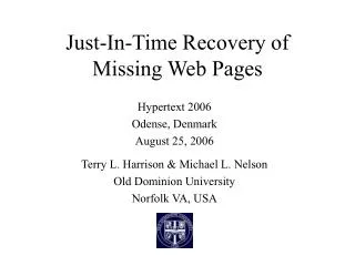 Just-In-Time Recovery of Missing Web Pages