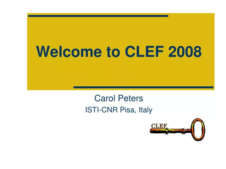 welcome to clef 2008